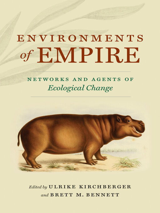 Title details for Environments of Empire by Ulrike Kirchberger - Available